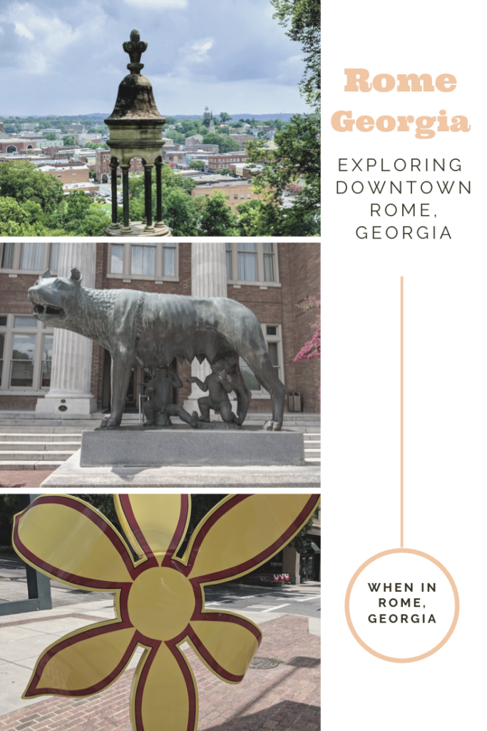 Spectacular Things To Do In Downtown Rome, Georgia