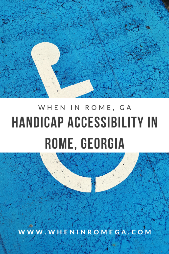 Handicap Accessibility In Rome, Georgia