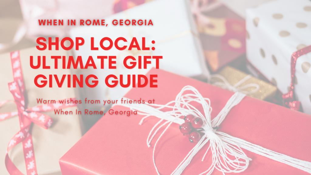 Shop Local: The Ultimate Gift Giving Guide