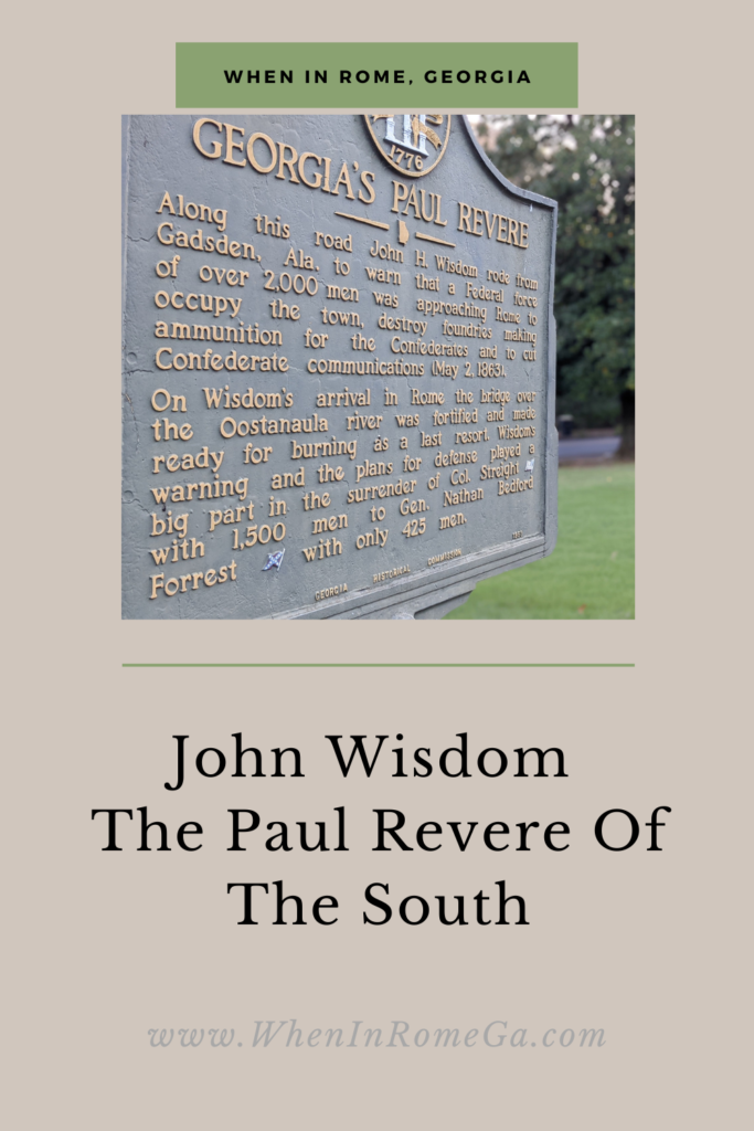 John Wisdom The Paul Revere Of The South