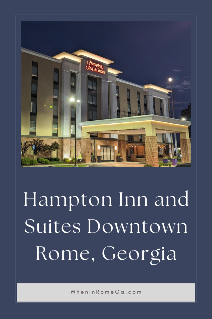 Hampton Inn & Suites
Downtown Rome, Ga
