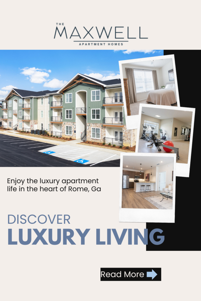 The Maxwell Apartment Homes: Luxury Apartment Living in Rome, GA